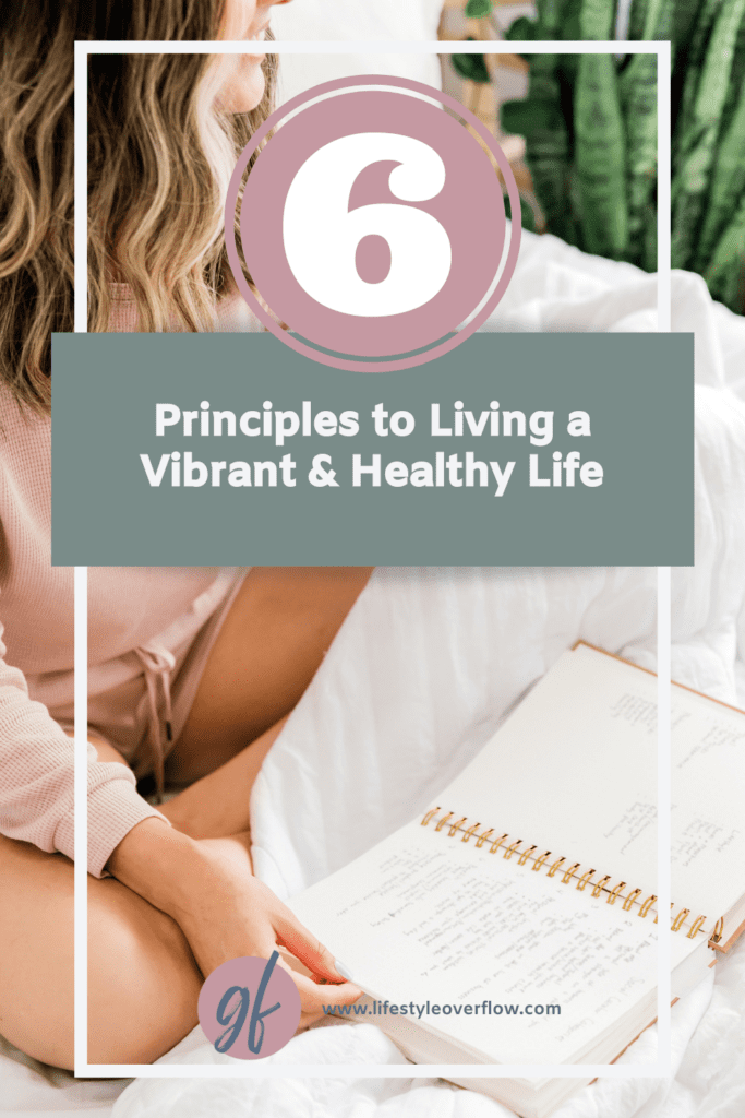 graphic of a woman sitting and looking at a journal | 6 principles to living a vibrant and healthy life