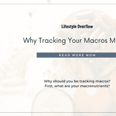 Why Tracking Your Macros Matter